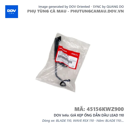 GIÁ KẸP ỐNG DẪN DẦU LEAD 110 — 45156KWZ900