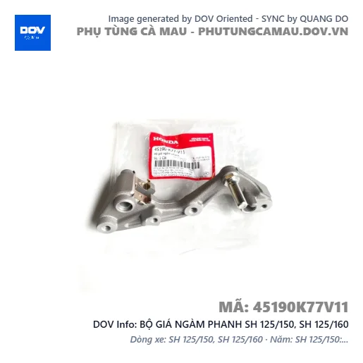 BỘ GIÁ NGÀM PHANH SH 125/150, SH 125/160 — 45190K77V11