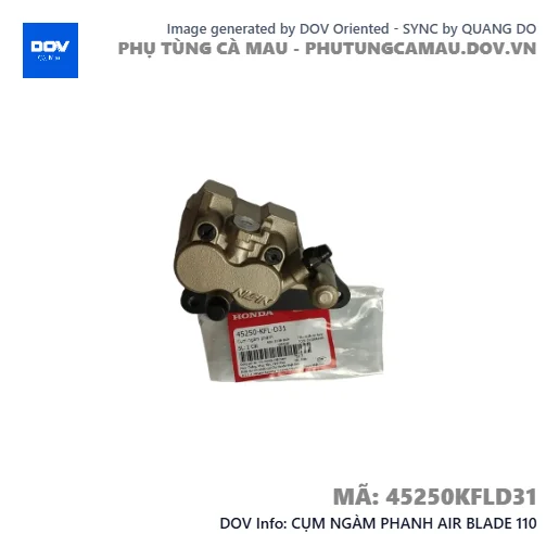 CỤM NGÀM PHANH AIR BLADE 110 — 45250KFLD31