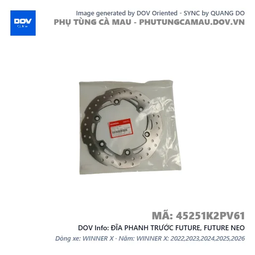 ĐĨA PHANH TRƯỚC FUTURE, FUTURE NEO — 45251K2PV61
