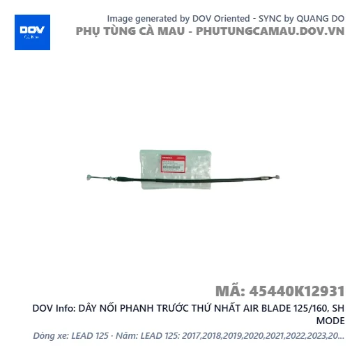 DÂY NỐI PHANH TRƯỚC THỨ NHẤT AIR BLADE 125/160, SH MODE — 45440K12931