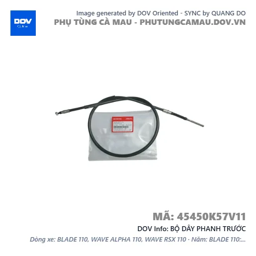 BỘ DÂY PHANH TRƯỚC  — 45450K57V11