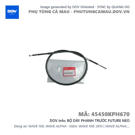 BỘ DÂY PHANH TRƯỚC FUTURE NEO — 45450KPH670
