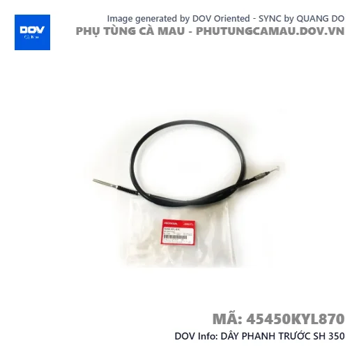 DÂY PHANH TRƯỚC SH 350 — 45450KYL870