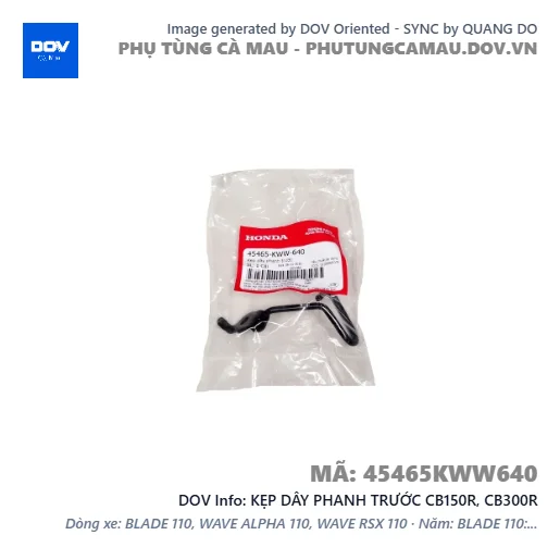 KẸP DÂY PHANH TRƯỚC CB150R, CB300R — 45465KWW640