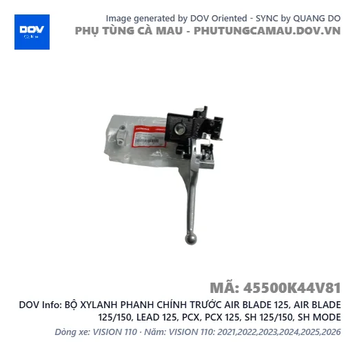 BỘ XYLANH PHANH CHÍNH TRƯỚC AIR BLADE 125, AIR BLADE 125/150, LEAD 125, PCX, PCX 125, SH 125/150, SH MODE — 45500K44V81