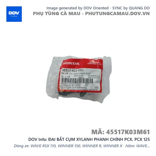 ĐAI BẮT CỤM XYLANH PHANH CHÍNH PCX, PCX 125 — 45517K03M61