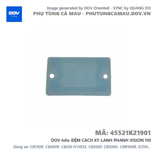 ĐỆM CÁCH XY-LANH PHANH VISION 110 — 45521K21901