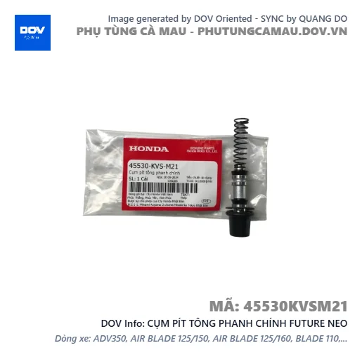CỤM PÍT TÔNG PHANH CHÍNH FUTURE NEO — 45530KVSM21