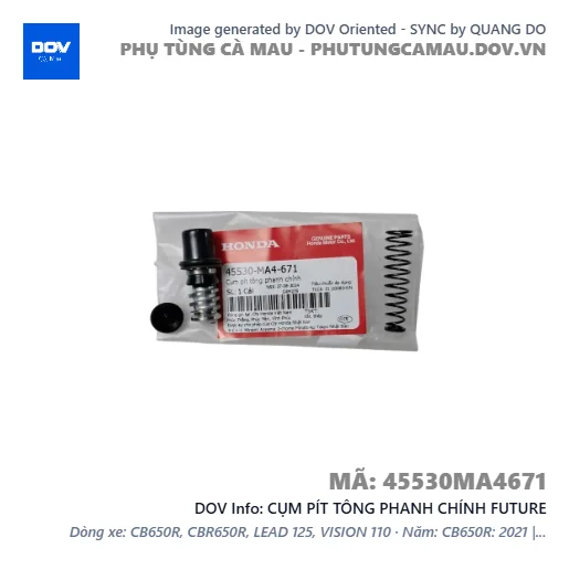 CỤM PÍT TÔNG PHANH CHÍNH FUTURE — 45530MA4671