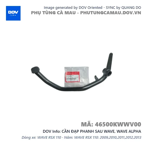 CẦN ĐẠP PHANH SAU WAVE, WAVE ALPHA — 46500KWWV00