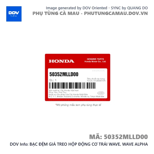 BẠC ĐỆM GIÁ TREO HỘP ĐỘNG CƠ TRÁI WAVE, WAVE ALPHA — 50352MLLD00