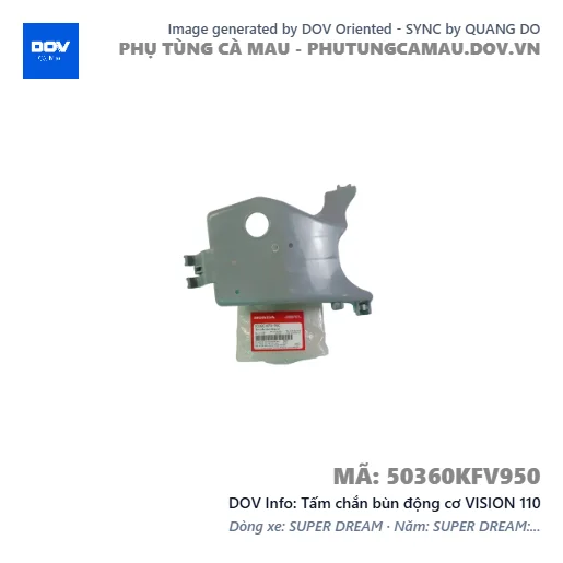 Tấm chắn bùn động cơ VISION 110 — 50360KFV950