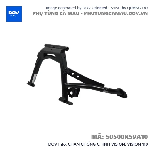 CHÂN CHỐNG CHÍNH VISION, VISION 110 — 50500K59A10