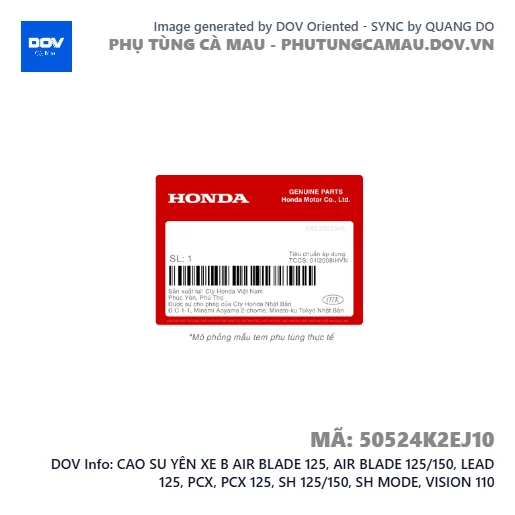 CAO SU YÊN XE B AIR BLADE 125, AIR BLADE 125/150, LEAD 125, PCX, PCX 125, SH 125/150, SH MODE, VISION 110 — 50524K2EJ10