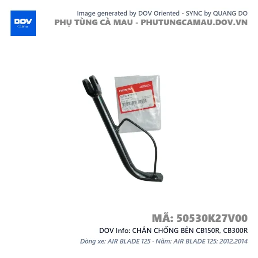CHÂN CHỐNG BÊN CB150R, CB300R — 50530K27V00