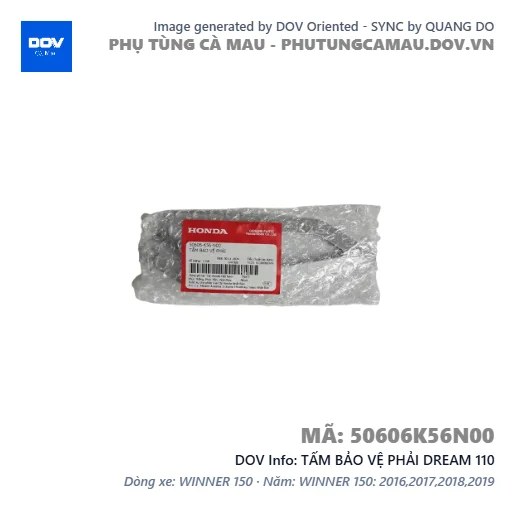 TẤM BẢO VỆ PHẢI DREAM 110 — 50606K56N00
