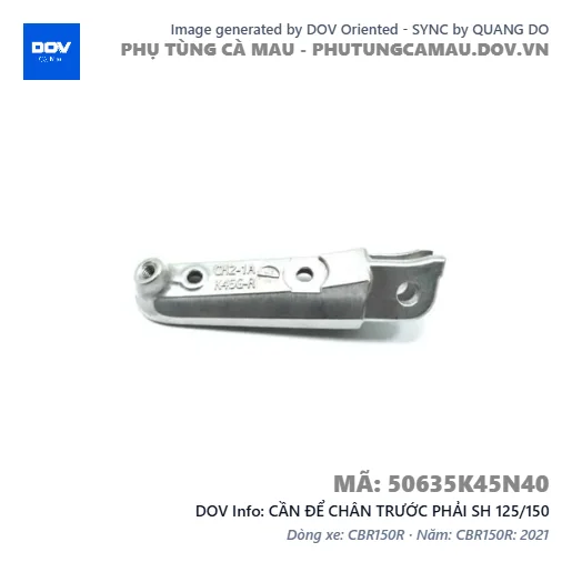 CẦN ĐỂ CHÂN TRƯỚC PHẢI SH 125/150 — 50635K45N40