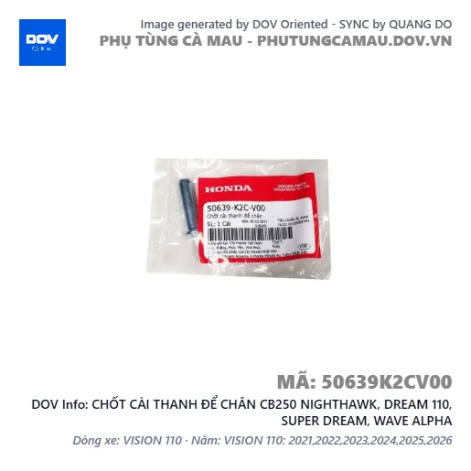 CHỐT CÀI THANH ĐỂ CHÂN CB250 NIGHTHAWK, DREAM 110, SUPER DREAM, WAVE ALPHA — 50639K2CV00
