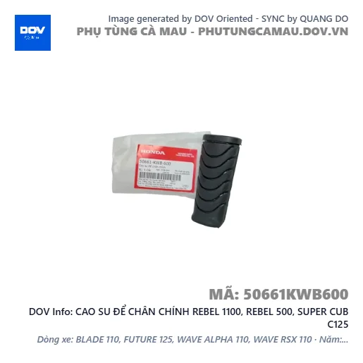 CAO SU ĐỂ CHÂN CHÍNH REBEL 1100, REBEL 500, SUPER CUB C125 — 50661KWB600