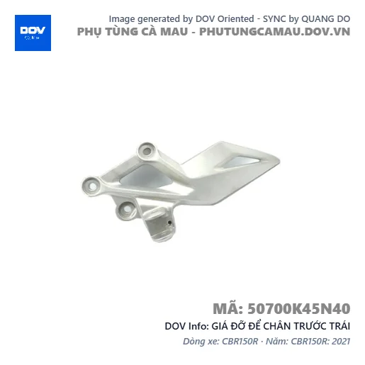 GIÁ ĐỠ ĐỂ CHÂN TRƯỚC TRÁI  — 50700K45N40