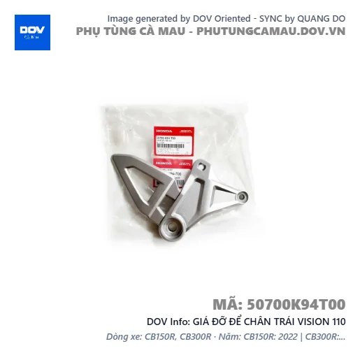 GIÁ ĐỠ ĐỂ CHÂN TRÁI VISION 110 — 50700K94T00