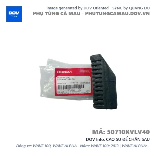 CAO SU ĐỂ CHÂN SAU  — 50710KVLV40