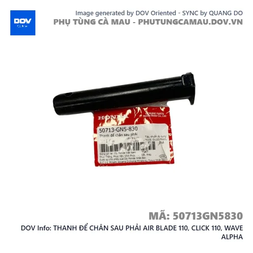 THANH ĐỂ CHÂN SAU PHẢI AIR BLADE 110, CLICK 110, WAVE ALPHA — 50713GN5830