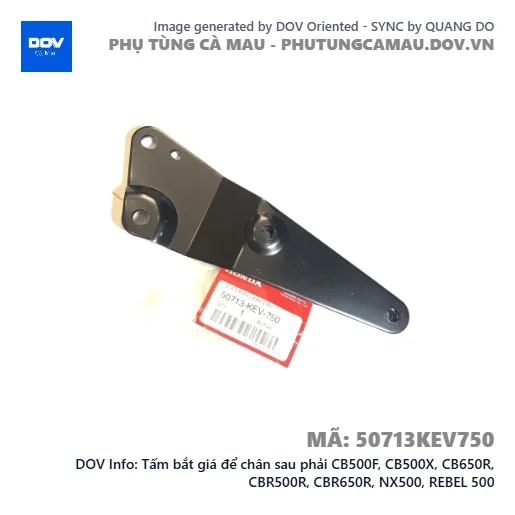 Tấm bắt giá để chân sau phải CB500F, CB500X, CB650R, CBR500R, CBR650R, NX500, REBEL 500 — 50713KEV750