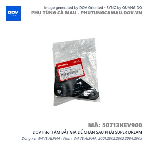 TẤM BẮT GIÁ ĐỂ CHÂN SAU PHẢI SUPER DREAM — 50713KEV900
