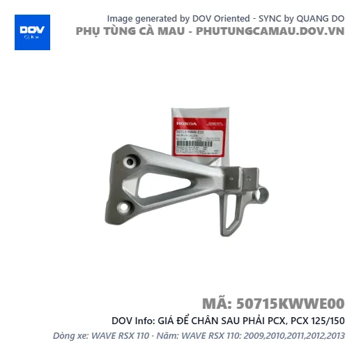 GIÁ ĐỂ CHÂN SAU PHẢI PCX, PCX 125/150 — 50715KWWE00