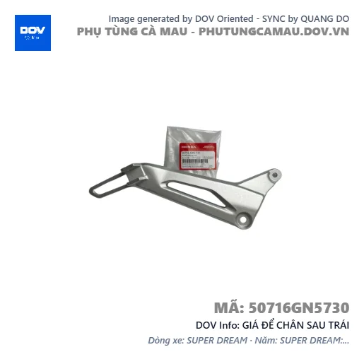 GIÁ ĐỂ CHÂN SAU TRÁI  — 50716GN5730