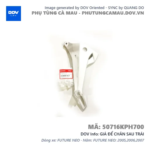 GIÁ ĐỂ CHÂN SAU TRÁI — 50716KPH700