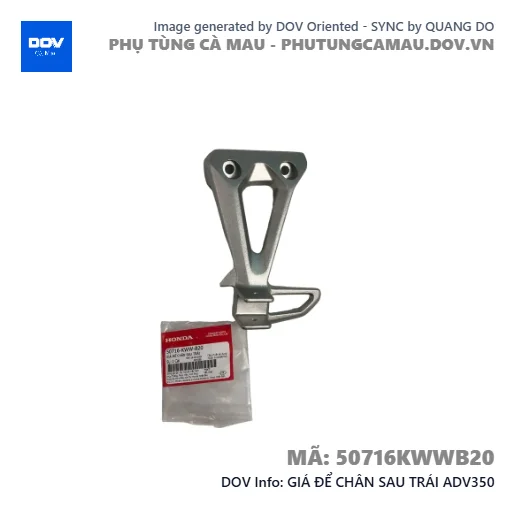 GIÁ ĐỂ CHÂN SAU TRÁI ADV350 — 50716KWWB20