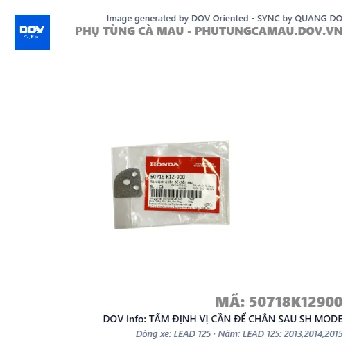 TẤM ĐỊNH VỊ CẦN ĐỂ CHÂN SAU SH MODE — 50718K12900