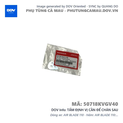 TẤM ĐỊNH VỊ CẦN ĐỂ CHÂN SAU  — 50718KVGV40