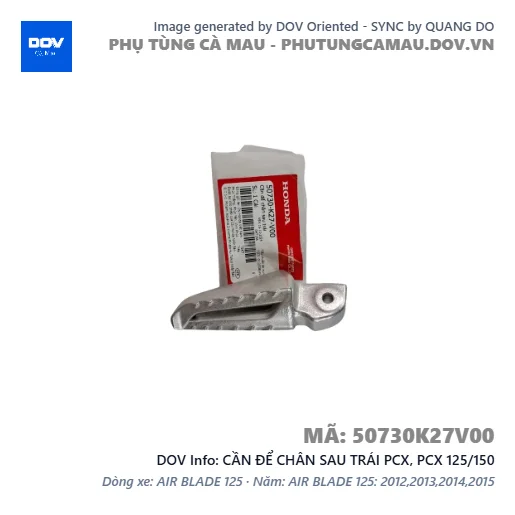 CẦN ĐỂ CHÂN SAU TRÁI PCX, PCX 125/150 — 50730K27V00