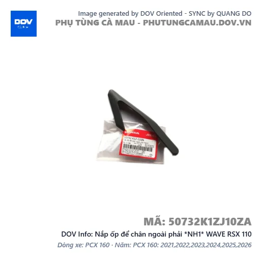 Nắp ốp để chân ngoài phải *NH1* WAVE RSX 110 — 50732K1ZJ10ZA