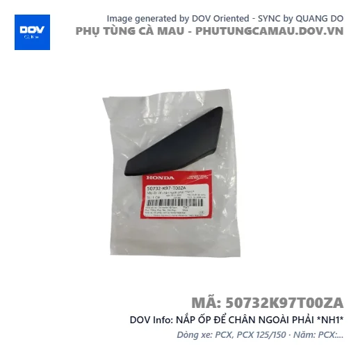 NẮP ỐP ĐỂ CHÂN NGOÀI PHẢI *NH1*  — 50732K97T00ZA