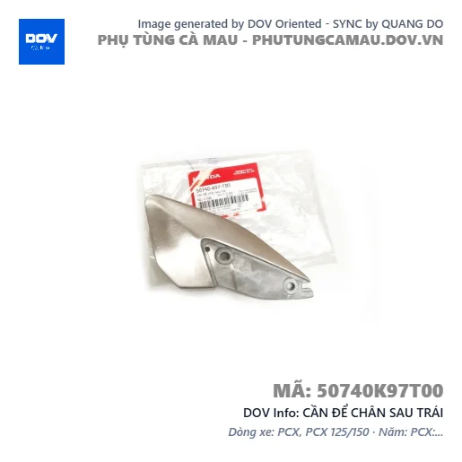 CẦN ĐỂ CHÂN SAU TRÁI  — 50740K97T00