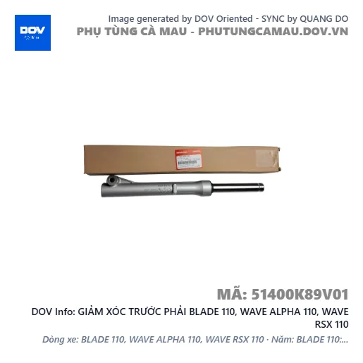 GIẢM XÓC TRƯỚC PHẢI BLADE 110, WAVE ALPHA 110, WAVE RSX 110 — 51400K89V01