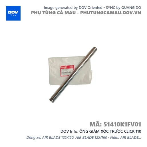 ỐNG GIẢM XÓC TRƯỚC CLICK 110 — 51410K1FV01