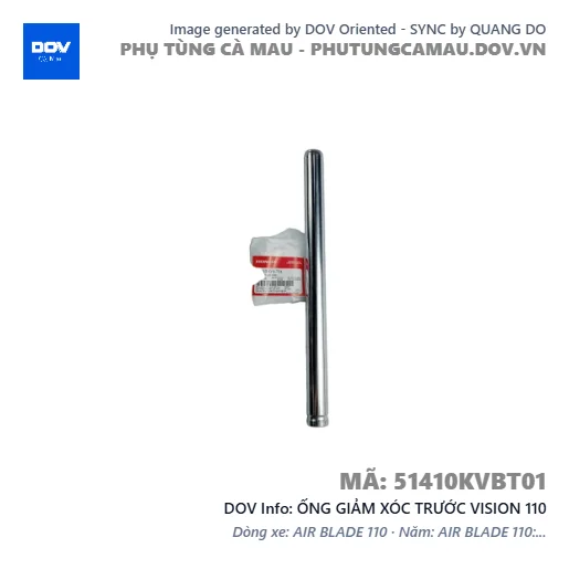 ỐNG GIẢM XÓC TRƯỚC VISION 110 — 51410KVBT01