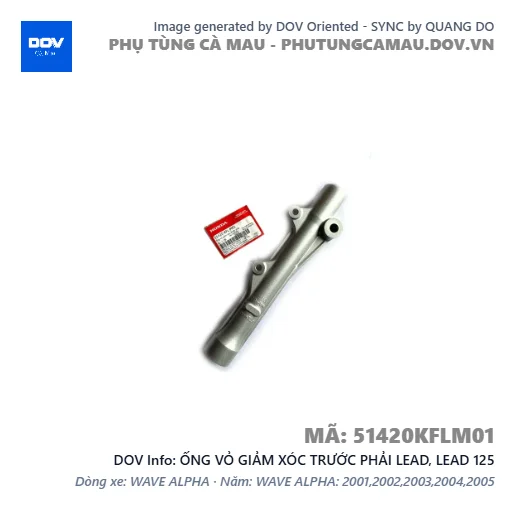 ỐNG VỎ GIẢM XÓC TRƯỚC PHẢI LEAD, LEAD 125 — 51420KFLM01