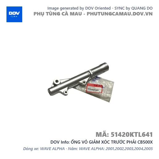 ỐNG VỎ GIẢM XÓC TRƯỚC PHẢI CB500X — 51420KTL641