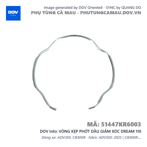 VÒNG KẸP PHỚT DẦU GIẢM XÓC DREAM 110 — 51447KR6003
