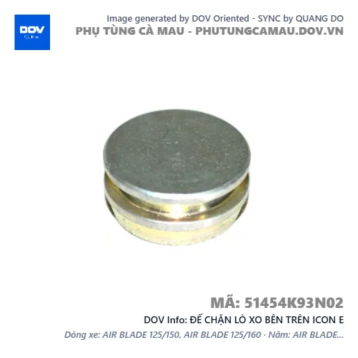 ĐẾ CHẶN LÒ XO BÊN TRÊN ICON E — 51454K93N02