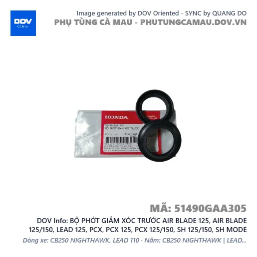 BỘ PHỚT GIẢM XÓC TRƯỚC AIR BLADE 125, AIR BLADE 125/150, LEAD 125, PCX, PCX 125, PCX 125/150, SH 125/150, SH MODE — 51490GAA305