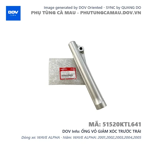 ỐNG VỎ GIẢM XÓC TRƯỚC TRÁI  — 51520KTL641