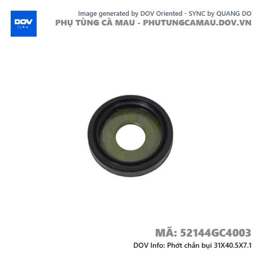 Phớt chắn bụi 31X40.5X7.1 — 52144GC4003